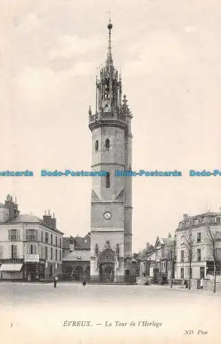 R136635 Evreux. Der Uhrturm. ND. Foto