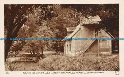 R138704 Schloss Versailles. Petit Trianon. Le Hameau Le Presbytere. A.N