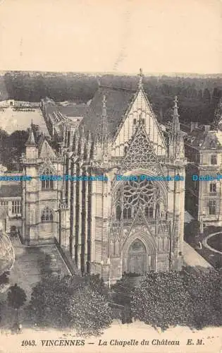 R138731 Vincennes. Die Kapelle des Schlosses. E.M. Etab. Malcuit