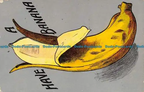 R138307 Haben Sie eine Banane. 1911