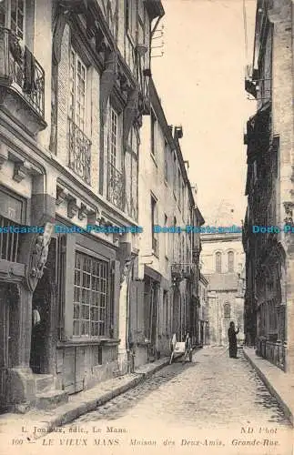 R138755 Le Vieux Mans. Haus der zwei Freunde. Große Straße. ND Foto. L. Jonial. 19