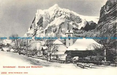 R139732 Grindelwald. Kirche und Wetterhorn. 2553. Photoglob