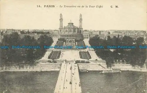 R640011 Paris. Der Trocadero Vu vom Eiffelturm. C.M