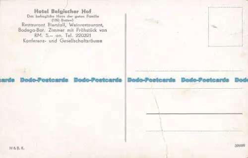 R642046 Koln. Belgischer Hof. H. und B.K