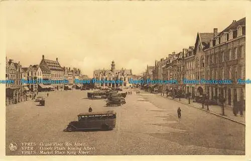 R645542 Ypern. Marktplatz King Albert. Nels. Ern. Thill