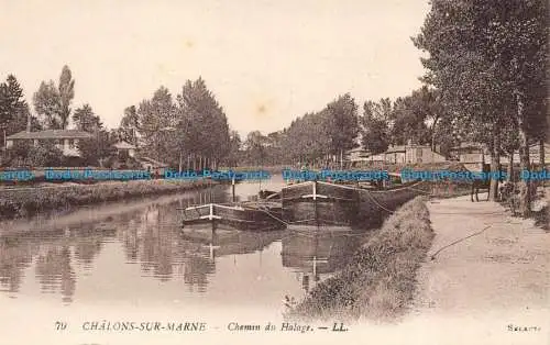 R144325 Chalons sur Marne. Chemin du Halage. LL. Nr. 79