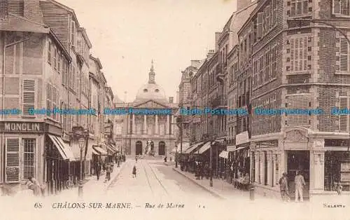 R144328 Chalons sur Marne. Rue de Marne. LL. Nr. 68