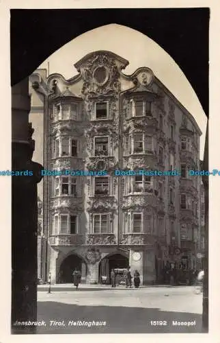 R144577 Innsbruck Tirol. Helbinghaus. Monopol. Nr. 15192. RP