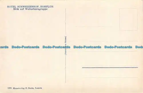 R144681 Hotel Schweizerhof. Hohfluh. Blick auf Wetterhorngruppe. E. Goetz