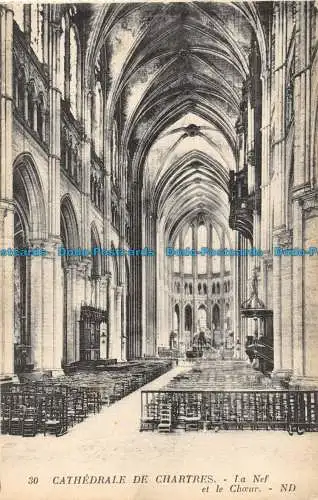 R145527 Kathedrale von Chartres. das Kirchenschiff und den Chor. ND. Nr. 30