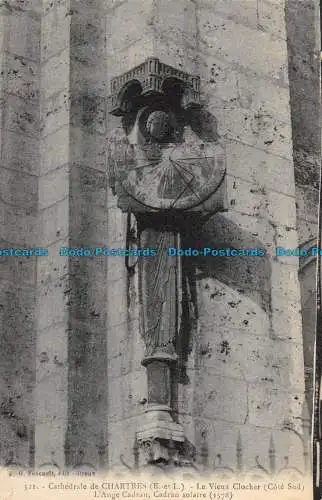 R145529 Kathedrale von Chartres. Der alte Glockenturm. L Engel Zifferblatt Sonnenzifferblatt.