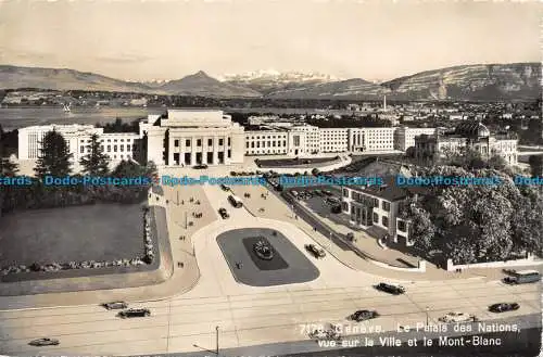 R144839 Genf. Der Palais des Nations mit Blick auf die Stadt und den Mont Blanc. Jaeger.