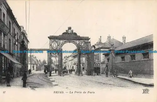 R147934 Reims. die Porte de Paris. ND. Nr. 97