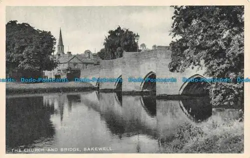 R145363 Die Kirche und die Brücke. Bakewell. Pelham