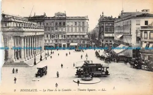 R148206 Bordeaux. Der Platz der Komödie. Theaterplatz. LL. Nr. 9