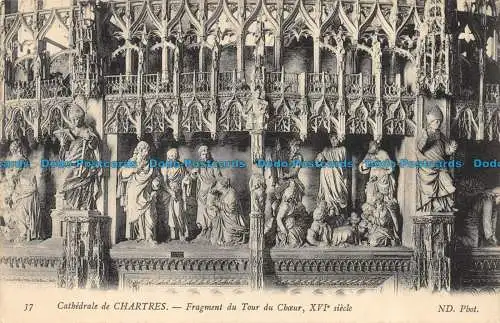 R149903 Kathedrale von Chartres. Fragment der Chortour aus dem 16. Jahrhundert. ND. Nr. 3