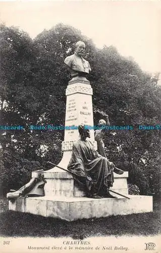 R152460 Chartres. Erhebtes Denkmal zum Gedenken an Weihnachtsballay. ND