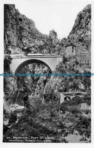 R152618 Menton. Pont St. Louis Frontiere Franco-Italienienne. C.A.P. RP