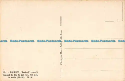 R152133 Lourdes. Gipfel des Jer. Marcel Delboy. Nr. 101