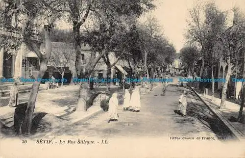 R154626 Setif. La Rue Sillegue. LL. Nr. 30