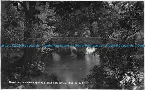 R155494 Dorothy Vernon Brücke. Haddon Hall. Dania Glossy. RP