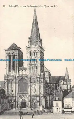 R161628 Lisieux. Die Kathedrale St. Peter. LL. Nr. 13