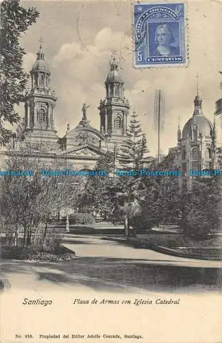 R161841 Santiago. Plaza de Armas mit Kathedralkirche. Adolfo Conrads