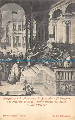 R162404 Venedig. R. Akademie der Bildenden Künste. Der Fischer, der dem Dogen l