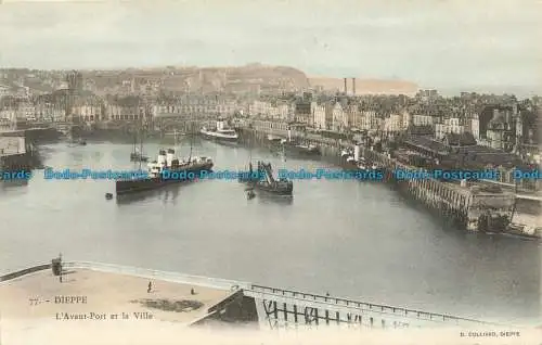 R649338 Dieppe. L Front Hafen und Stadt. D. Colliard