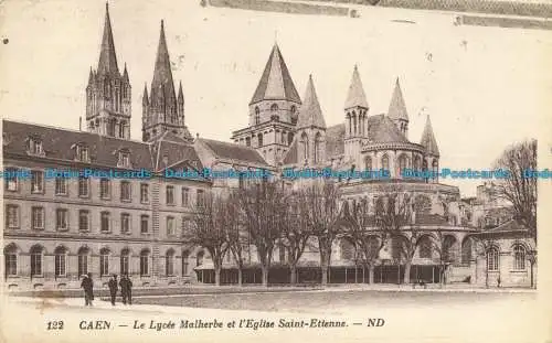 R651348 Caen. Das Lycee Malherbe und die Kirche Saint Etienne. Levy und Neurdein Reun