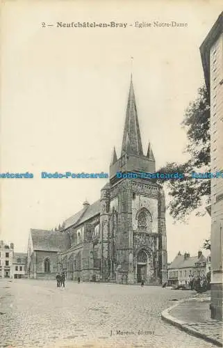 R650770 Neufchatel in Bray. Kirche Notre Dame. J. Moreau