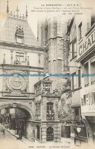 R650135 Die Normandie. Rouen. Die große Uhr. Die C.P.A. Das ist die große Uhr