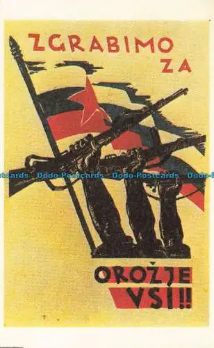 R650176 Propagandaplakate. Jugoslawien 1941. Nehmen Sie alle unsere Arme. Ein Adler