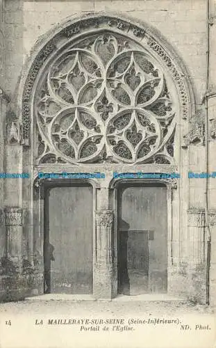 R650193 La Mailleraye sur Seine. Portal der Kirche. ND. Foto. Neurdein und Co.