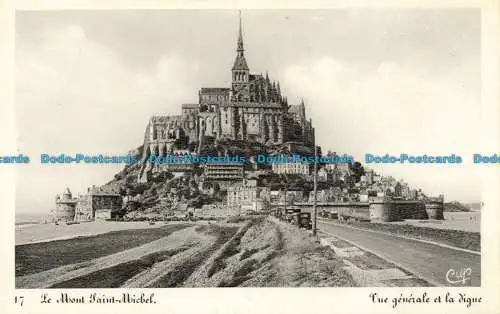 R651546 Der Mont Saint Michel. Allgemeine Ansicht und Deich. C.A.P. A La Porte du R