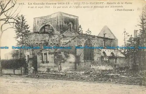 R652674 Der Große Krieg 1914. Heiltz le Maurupt. Schlacht an der Marne am 6.11.