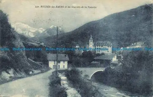 R654983 Brides les Bains. Und die Glaciers de la Vanoise. F. von Migieu. Das Plus B