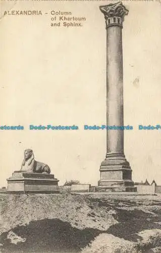 R656278 Alexandria. Säule von Khartum und Sphinx. Kairo Postcard Trust. Serie 5