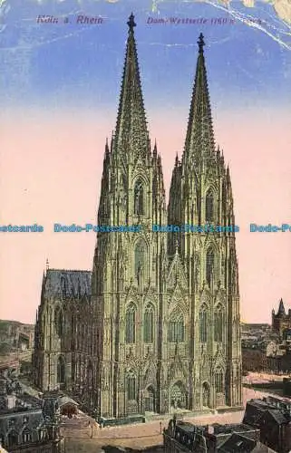 R656332 Koln a. Rhein. Dom. Westseite. Karl Rud. Bremer. Nein. 03