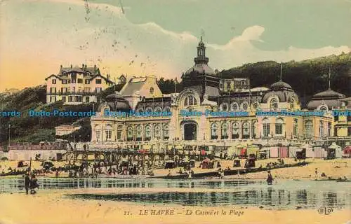 R661567 Le Havre. Das Casino und der Strand. E. Le Deley. 1914