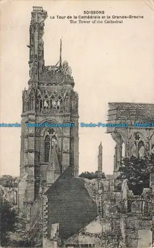 R669470 Soissons. Der Turm der Kathedrale. 1923