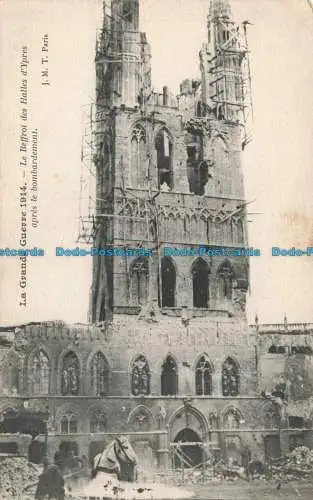 R670277 Der Große Krieg 1914. Der Glockenturm der Hallen von Ypern nach den Bombern