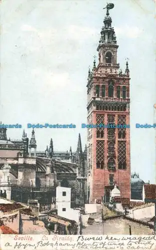 R669523 Sevilla. Die Giralda. Postkarte. 1903