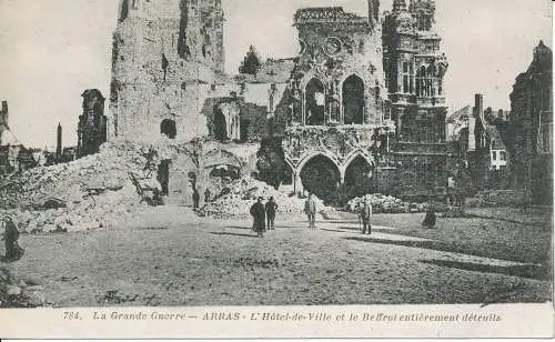 PC27115 La Grande Guerre. Arras. L Hotel de Ville. Nr 784