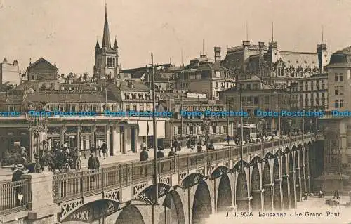 R030199 Lausanne. Le Grand Pont. Jullien Freres. Nr 9536. 1918