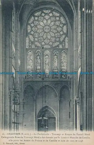 R030236 Chartres. La Cathedrale. Transept et Rosace du Portail Nord. G. Foucault