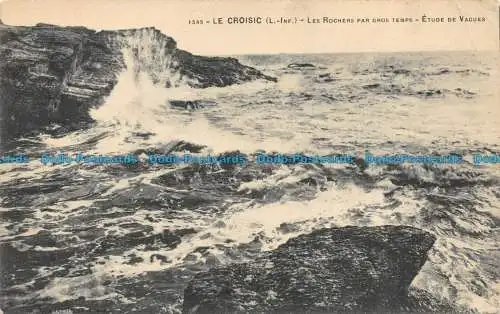 R156928 Le Croisic. Les Rochers par Gros Temps. Etude de Vagues