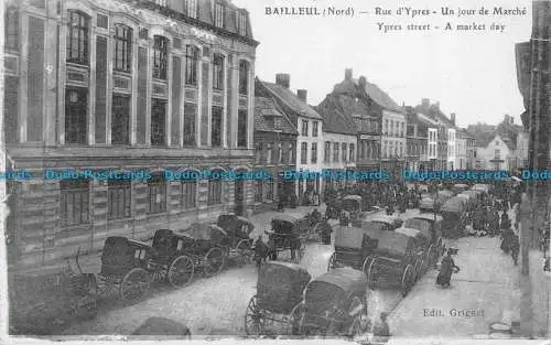 R157067 Bailleul. Ypern Street. Ein Markttag. Grignet. E. Le Deley