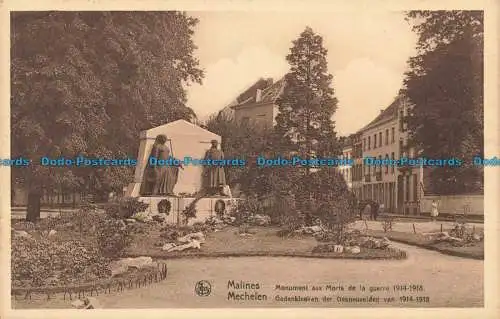 R668406 Malines. Monument aux Morts de la Guerre 1914. Nels. Ern. Thill. Serie 2