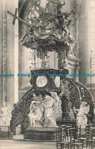 R670703 Gand. La Chaire de Verite de la Cathedrale St. Bavon. Stern. Heliotypie